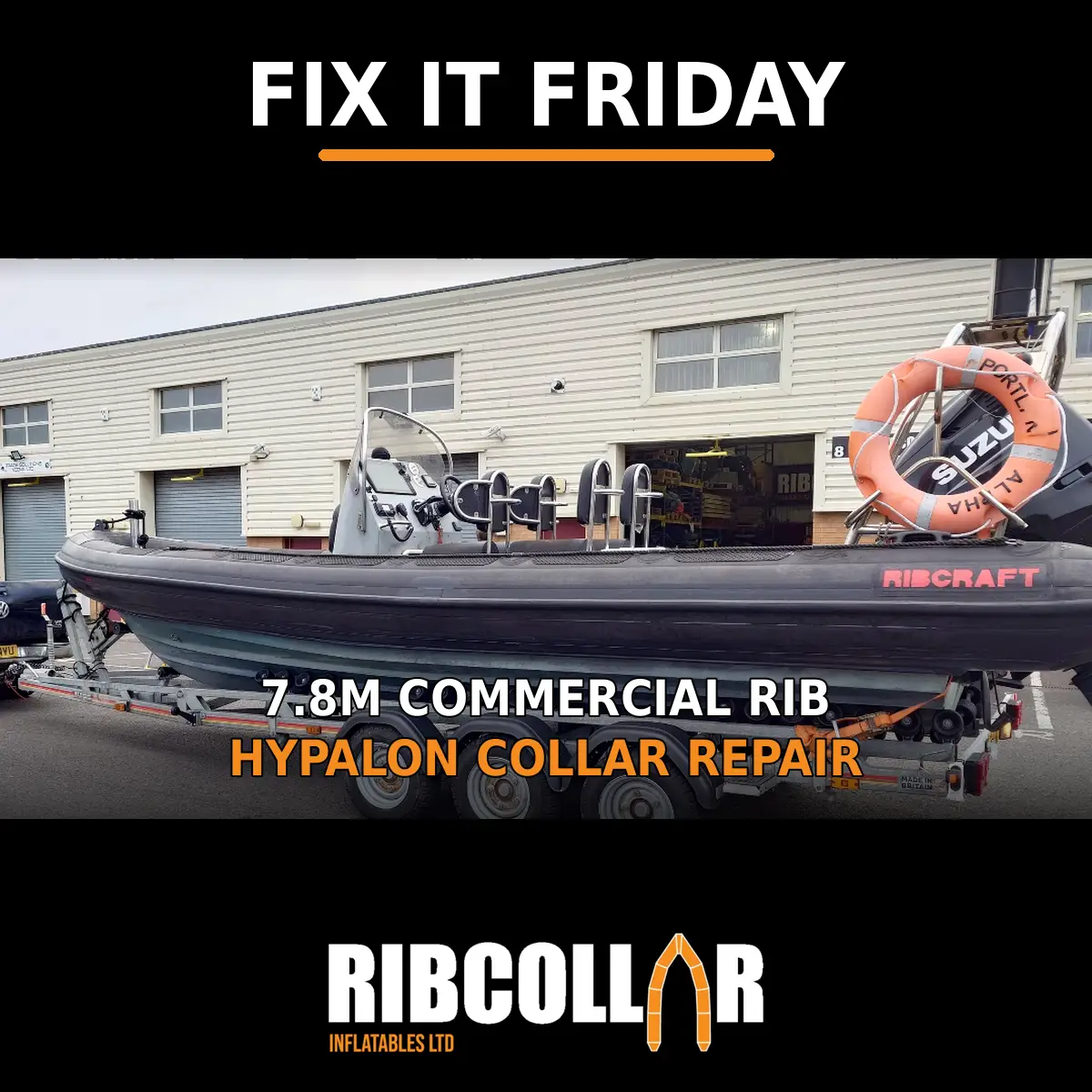 7.8 metre commercial RIB undergoing Hypalon collar repairs at Ribcollar’s Yeovil workshop